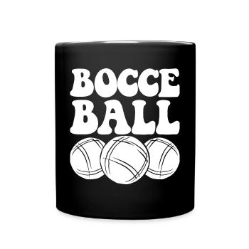 Bocce Spruch Bocce Ball mit Jack Bocci Game Bocce - Tasse einfarbig - Schwarz - Vorne