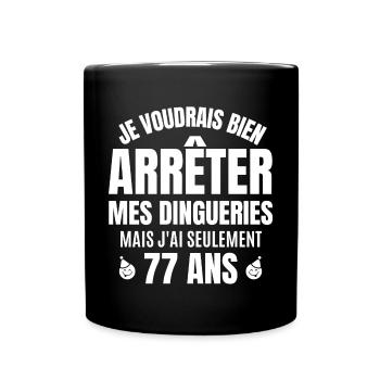 anniversaire 77 ans, anniversaire - Mug uni - noir - Devant