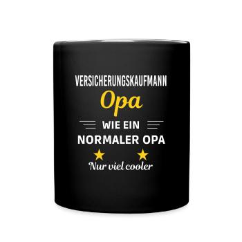 Opa wie ein nur viel cooler Versicherungskaufmann - Tasse einfarbig - Schwarz - Vorne