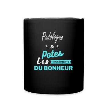 potes les ingrédients du bonheur Podologue - Mug uni - noir - Devant