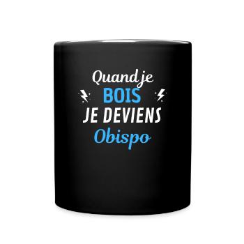 Quand je bois je deviens Pascal Obispo - Mug uni - noir - Devant