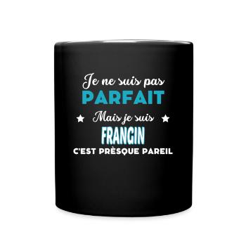 je ne suis pas parfait humour FRANGIN - Mug uni - noir - Devant