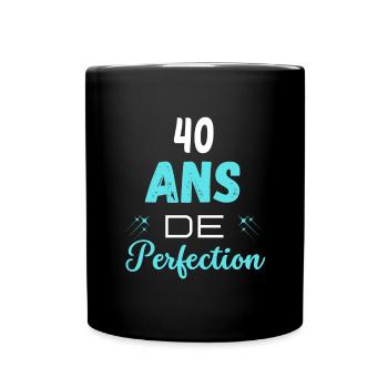 âge de la perfection cadeau humoristique 40 ans - Mug uni - noir - Devant