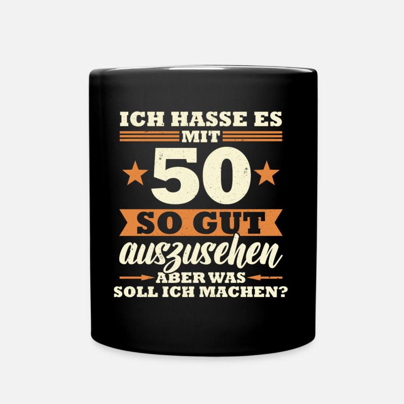 50 Jahre Spruch lustig 50 Geburtstag Geschenk - Tasse einfarbig - Schwarz