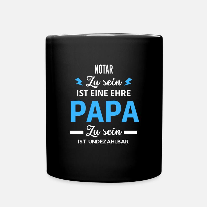Zu sein ist eine ehre Papa ist undezahlbar Notar - Tasse einfarbig - Schwarz
