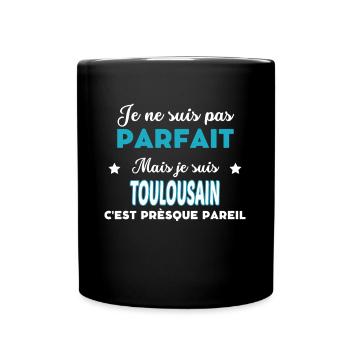 je ne suis pas parfait humour TOULOUSAIN - Mug uni - noir - Devant
