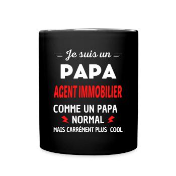 Je suis un PAPA AGENT IMMOBILIER - Mug uni - noir - Devant