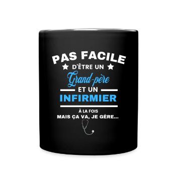 pas facile d'être INFIRMIER et Grand-père - Mug uni - noir - Devant