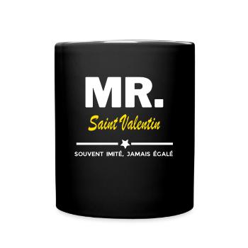 MR. souvent imité, jamais égalé Saint Valentin - Mug uni - noir - Devant
