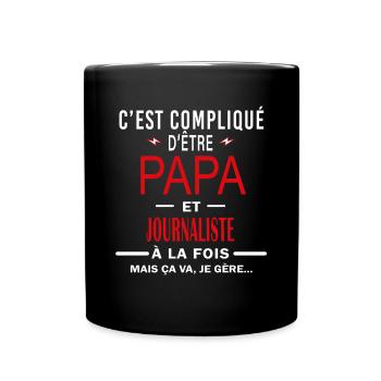 papa Et JOURNALISTE cadeau citation - Mug uni - noir - Devant