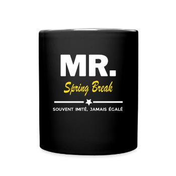 MR. souvent imité, jamais égalé Spring Break - Mug uni - noir - Devant