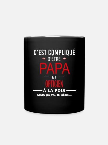 papa Et OPTICIEN cadeau citation - Mug uni - noir