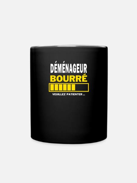 DÉMÉNAGEUR bourré HUMOUR - Mug uni - noir