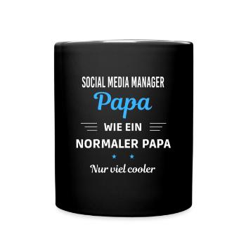 wie ein normaler Papa nur viel cooler Social Media - Tasse einfarbig - Schwarz - Vorne