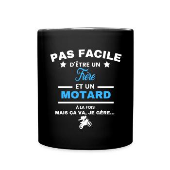 pas facile d'être motard et Frère - Mug uni - noir - Devant
