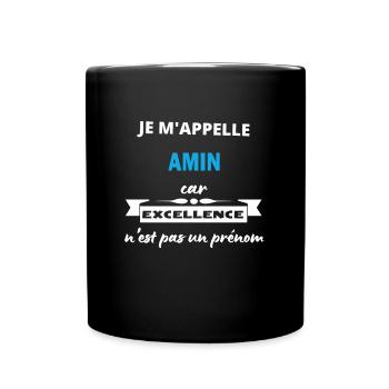 Je m'appelle excellence Amin - Mug uni - noir - Devant