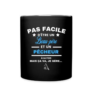 pas facile d'être pêcheur et Beau-père - Mug uni - noir - Devant