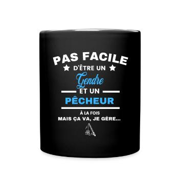 pas facile d'être pêcheur et Gendre - Mug uni - noir - Devant
