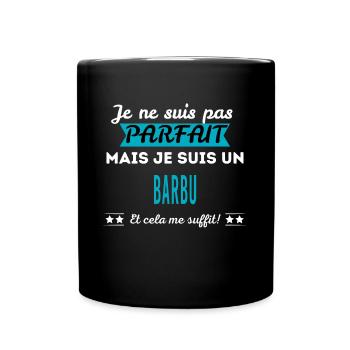 Je ne suis pas parfait BARBU - Mug uni - noir - Devant
