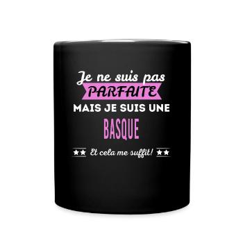 Je ne suis pas parfaite Basque - Mug uni - noir - Devant