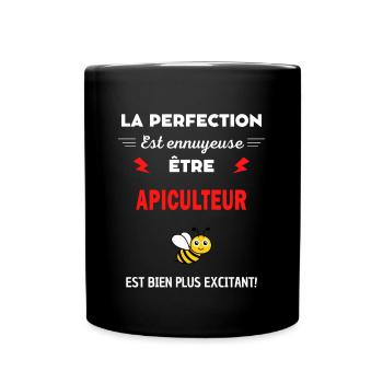 La perfection est ennuyeuse excitant! Apiculteur - Mug uni - noir - Devant