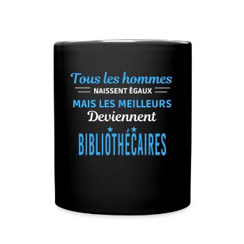 tous les hommes naissent égaux Bibliothécaires - Mug uni - noir - Devant