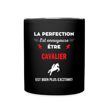 La perfection est ennuyeuse excitant! cavalier - Mug uni - noir - Devant