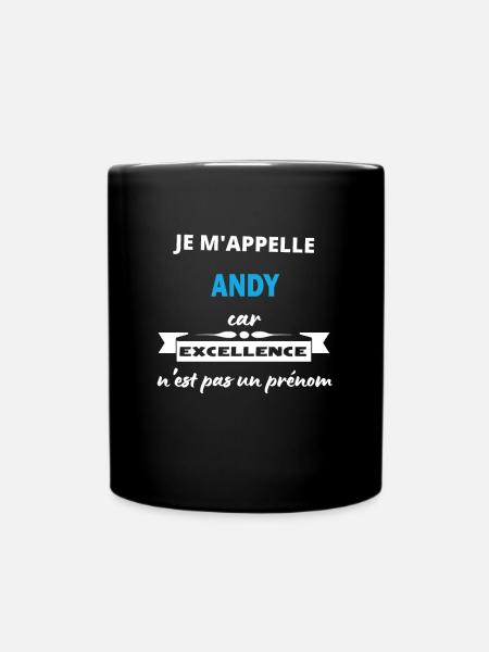 Je m'appelle excellence Andy - Mug uni - noir