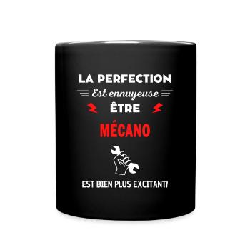 La perfection est ennuyeuse excitant! Mécano - Mug uni - noir - Devant