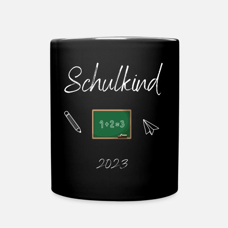 Schulkind 2023 - Erster Schultag - Einschulung - Tasse einfarbig - Schwarz