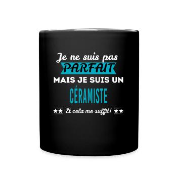 Je ne suis pas parfait CÉRAMISTE - Mug uni - noir - Devant