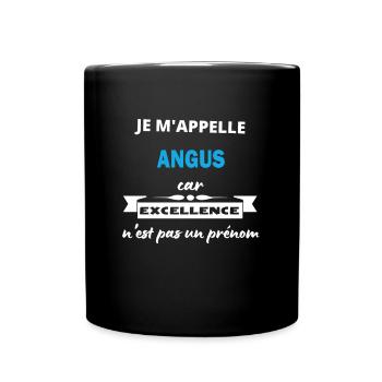Je m'appelle excellence Angus - Mug uni - noir - Devant