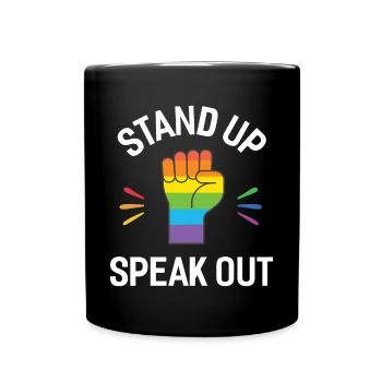 Pride Month - Stand Up. Speak Out. - Full Colour Mug - black - Front
