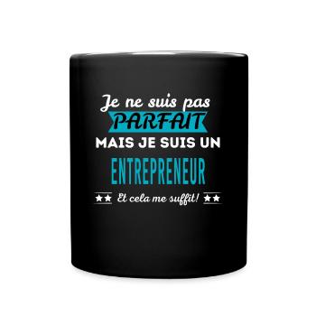 Je ne suis pas parfait ENTREPRENEUR - Mug uni - noir - Devant