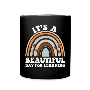 Positive Teacher Quote Day for Learning School - Full Colour Mug - black - Front