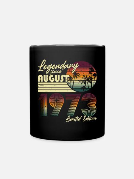 August 1973 Vintage Jahrgang Geburtstag Retro - Tasse einfarbig - Schwarz