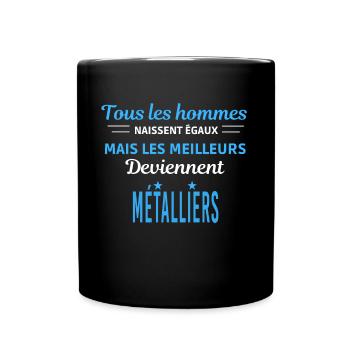 tous les hommes naissent égaux Agents Métalliers - Mug uni - noir - Devant