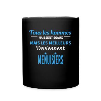tous les hommes naissent égaux Agents Menuisiers - Mug uni - noir - Devant