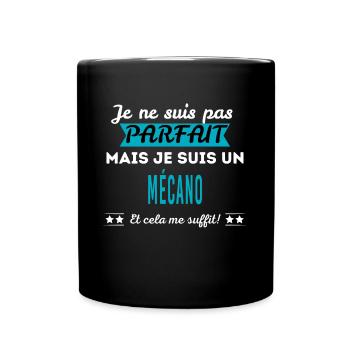 Je ne suis pas parfait MÉCANO - Mug uni - noir - Devant