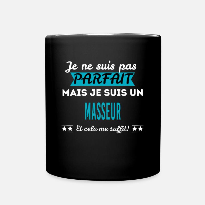 Je ne suis pas parfait MASSEUR - Mug uni - noir