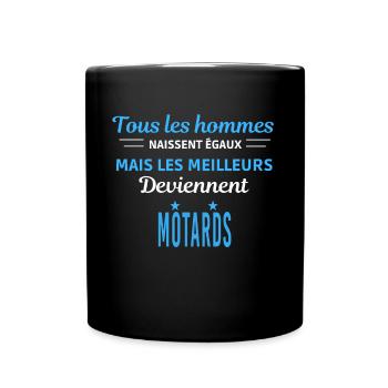 tous les hommes naissent égaux Motards - Mug uni - noir - Devant