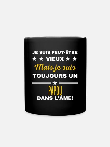 Je suis peut-être vieux PAPOU - Mug uni - noir