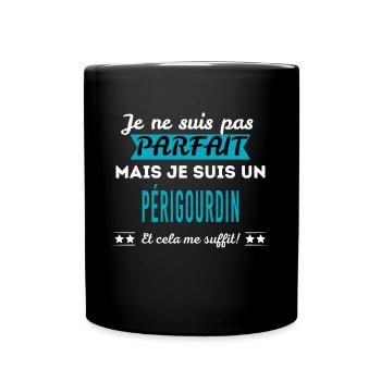 Je ne suis pas parfait PÉRIGOURDIN - Mug uni - noir - Devant