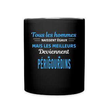 tous les hommes naissent égaux Périgourdins - Mug uni - noir - Devant