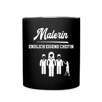 Malerin Endlich Eigene Chefin Malerei Lackiererin - Tasse einfarbig - Schwarz - Vorne