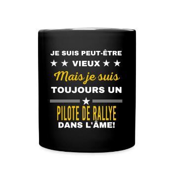 Je suis peut-être vieux PILOTE DE RALLYE - Mug uni - noir - Devant