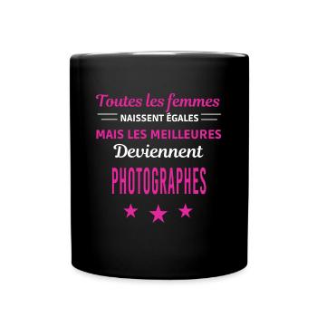 femmes naissent les meilleurs photographes - Mug uni - noir - Devant