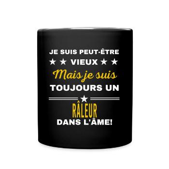 Je suis peut-être vieux RÂLEUR - Mug uni - noir - Devant