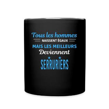 tous les hommes naissent égaux Serruriers - Mug uni - noir - Devant