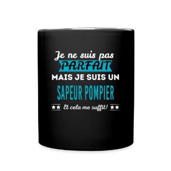 Je ne suis pas parfait SAPEUR POMPIER - Mug uni - noir - Devant